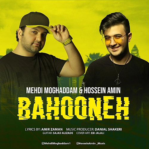 Cover artwork for Bahooneh by Mehdi Moghaddam & Hossein Amin